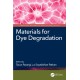 Materials for Dye Degradation