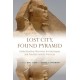 Lost City, Found Pyramid: Understanding Alternative Archaeologies and Pseudoscientific Practices