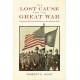 The Lost Cause and the Great War: Progressive Reform and Patriotism in the American South