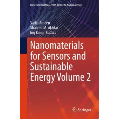 Nanomaterials for Sensors and Sustainable Energy Volume 2