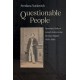 Questionable People: Inventing Modern Jewish Selves in the Russian Empire, 1860-1890