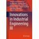 Innovations in Industrial Engineering III