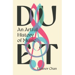 Duet: An Artful History of Music