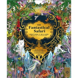 The Fantastical Safari: Wander through 5 of the most remote habitats to meet more than 80 amazing animals