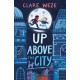 Up Above the City