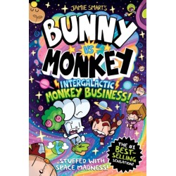 Bunny vs Monkey: Intergalactic Monkey Business! (a Phoenix Comic Book): the instant number one bestselling book from creative genius Jamie Smart