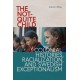 The not-Quite Child: Colonial Histories, Racialization, and Swedish Exceptionalism