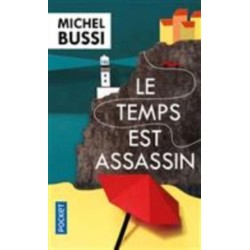 Le temps est assassin