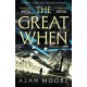 The Great When: The fantastical first instalment of the genre-busting Long London series