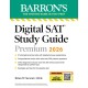 Digital SAT Study Guide Premium, 2026: 3 Practice Tests + Comprehensive Review + Online Practice