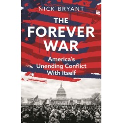 The Forever War: America’s Unending Conflict with Itself – the history behind Trump and JD Vance
