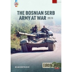 The Bosnian Serb Army at War 1992-95