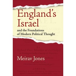 England's Israel and the Foundations of Modern Political Thought
