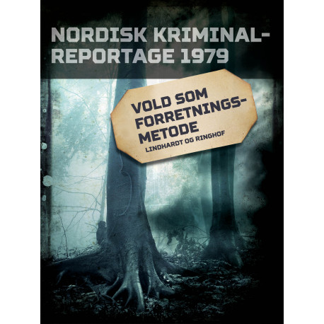 Vold som forretningsmetode