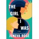 The Girl I Was