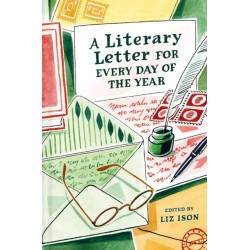 A Literary Letter for Every Day of the Year