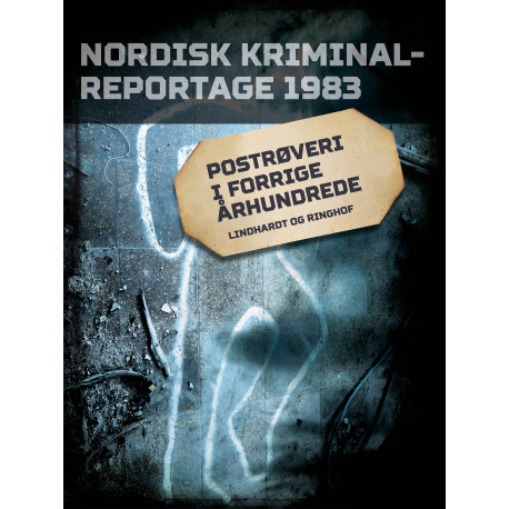 Postrøveri i forrige århundrede