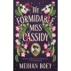 The Formidable Miss Cassidy