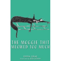 The Moggie Thit Meowed Too Much