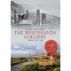 The Whitehaven Colliery Through Time