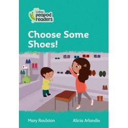Choose Some Shoes!: Level 3