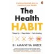 The Health Habit: Shape Up, Sleep Better, Feel Amazing