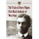 The Trials of Henry Flipper, First Black Graduate of West Point