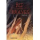 Red and the Wolves: A Graphic Novel