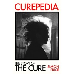 Curepedia: The Story of The Cure