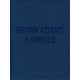 Bryan Adams: Exposed