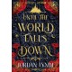 Until the World Falls Down