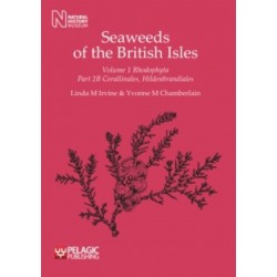 Seaweeds of the British Isles: Rhodophyta: Corallinales, Hildenbrandiales