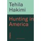 Hunting in America: 'award-winning with a wry, mesmerising voice' LitHub