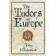 The Tudors and Europe