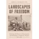 Landscapes of Freedom: Restoring the History of Emancipation and Citizenship in Yorktown, Virginia, 1861–1940