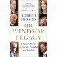 The Windsor Legacy: A Royal Dynasty of Secrets, Scandal and Survival