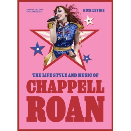 The Life, Style and Music of Chappell Roan: Pop Sensation and LGBTQ+ Icon