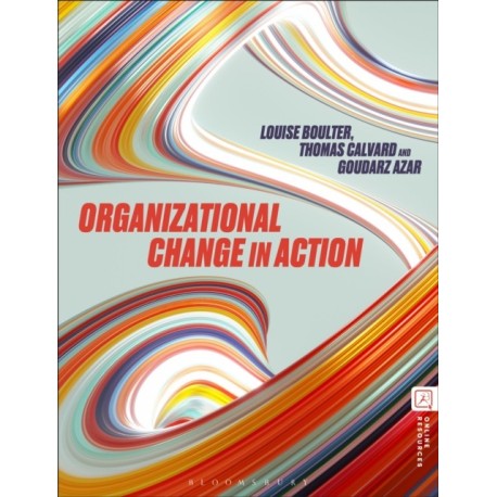 Organizational Change in Action