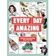 Every Day Amazing: Fun facts for all 365 days of the year!