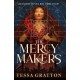 The Mercy Makers
