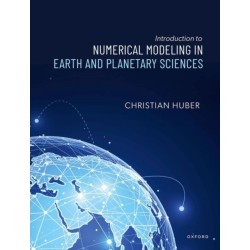 Introduction to Numerical Modeling in the Earth and Planetary Sciences