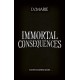 Immortal Consequences