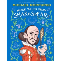 MORE TALES FROM SHAKESPEARE