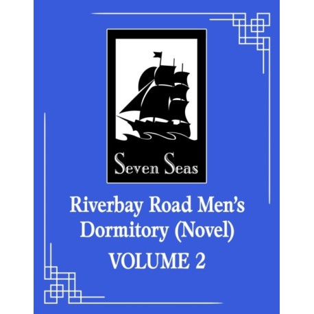 Riverbay Road Men's Dormitory (Novel) Vol. 2
