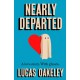 Nearly Departed: A feel-good, funny love story about grief, ghosts, and having a second shot at finding your soul mate