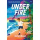 Under Fire