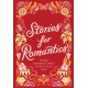 Stories for Romantics Boxed Set: Three Unforgettable Tales of True Love