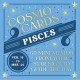 Cosmo Cards: Pisces: 60 Mini Memos from Your Star Sign to Guide the Day