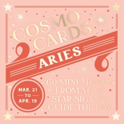 Cosmo Cards: Aries: 60 Mini Memos from Your Star Sign to Guide the Day