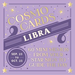 Cosmo Cards: Libra: 60 Mini Memos from Your Star Sign to Guide the Day